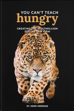 John Morgan Book You Can't Teach Hungry